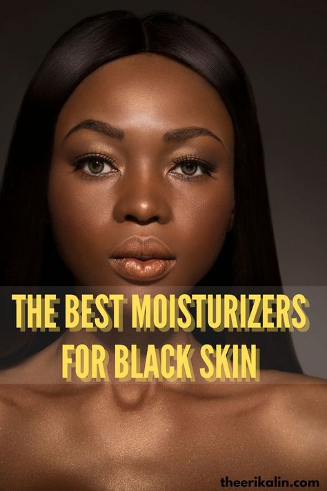 Explore top-rated moisturizers for black skin, from face to body, and uncover the best skincare tips in our blog post! Best Body Moisturizer, African American Skin Care, Skin Lightener, Dry Skin On Face, Black Skin Care, Dry Skin Remedies, Lotion For Dry Skin, Best Skin Care Routine, Top Skin Care Products