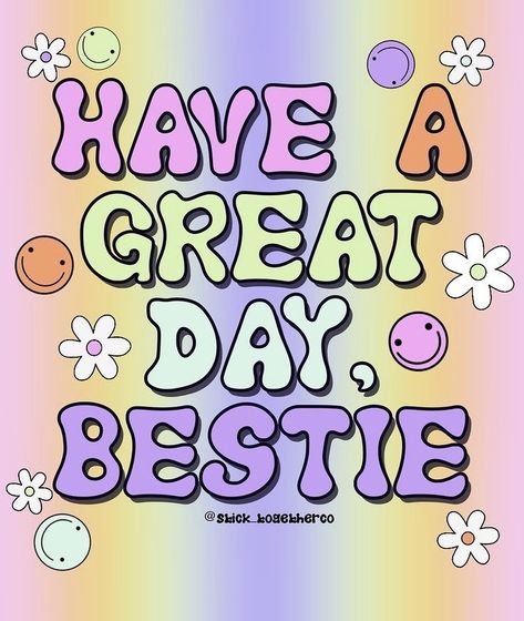 Classroom Affirmations, Preppy Quotes, Good Morning Sweetheart Quotes, Happy Quotes Positive, Besties Quotes, Good Day Quotes, Friendship Day Quotes, Sweet Quotes, Philosophy Quotes