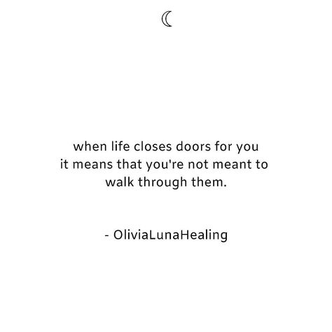 Olivia ❂ Self-development on Instagram: “Throughout life, we get doors slammed in our face.  Maybe we didn't get a job we wanted. Or an opportunity.. whatever it may be.  We might…” Didn’t Get The Job, One Door Closes Another Opens, Door Slam, Open Quotes, Job Quotes, Get A Job, Memories Quotes, Get The Job, Fact Quotes