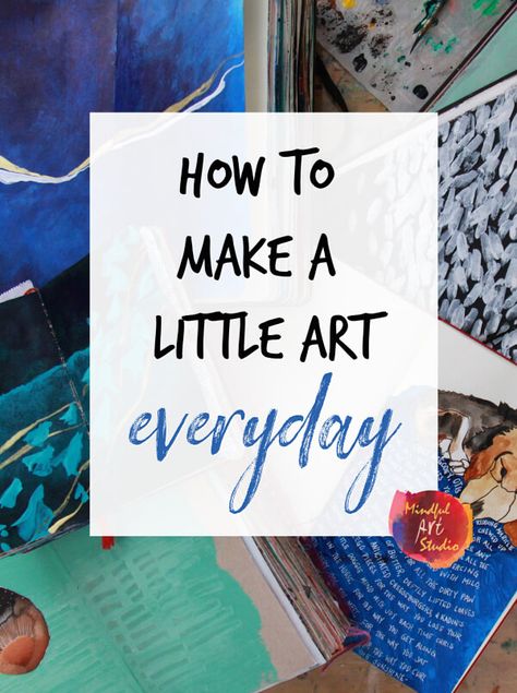 how to make a little art everyday, small art, small art ideas, inchie art, inchie paintings, make art daily, daily art ideas Mandalas, Daily Art Practice Ideas, Daily Creative Journal, Small Art Projects Ideas, Mixed Media Art Projects Ideas, How To Make Art, Beginner Art Ideas, Small Art Ideas, Small Art Studio Ideas