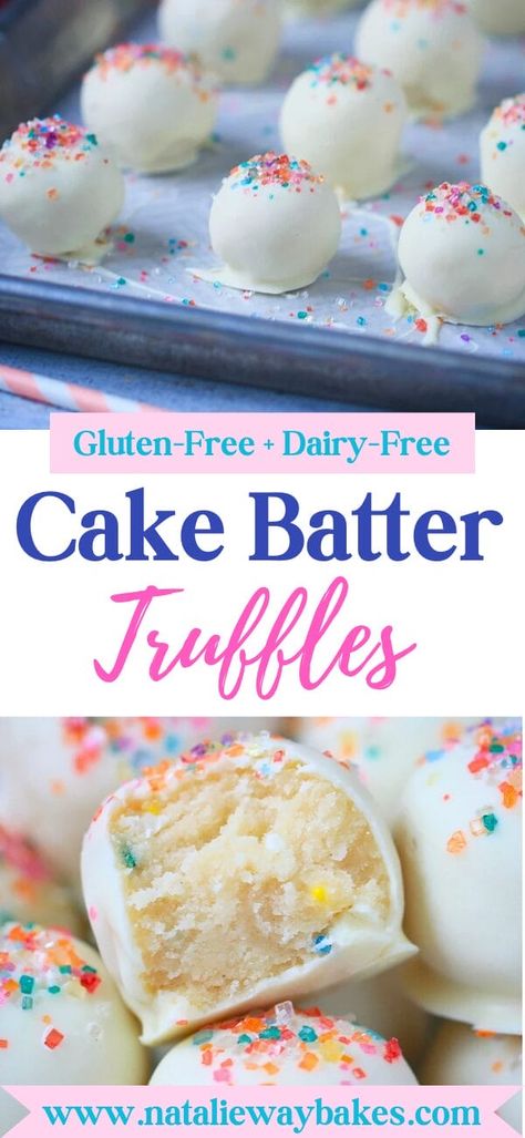 These Cake Batter Truffles are no-bake, easy to make, gluten-free, dairy-free, and taste absolutely delicious- Like little bites of soft melt in your mouth cookie dough. The perfect little bon bon delights! #glutenfree #dairyfree #truffles #cakebattertruffles Gluten Egg Free Desserts, Easy Dessert Recipes Dairy Free, Gluten Free Egg Free Dairy Free Desserts, Gluten Free Take Out, Dairy Free Cake Pops Recipes, Gluten And Dairy Free Cake Pops, Good Gluten Free Desserts, Good Gluten Free Snacks, Gluten Dairy And Nut Free Recipes