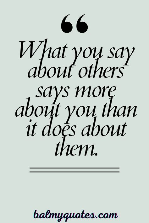 Find inspiration and wisdom in these quotes about the importance of stopping gossip and focusing on positivity. #StopGossip #PositiveVibes #KindnessQuotes #RespectOthers Talking Badly About Others Quotes, Dont Gossip Quotes, No Gossip Quotes, Quotes About Gossiping, Quotes About Gossipers, Talk About Me Quotes, Gossip Quotes Life Lessons, Quotes On Gossip, Stop Gossiping Quotes