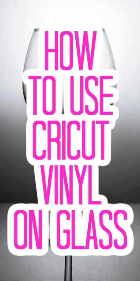 We are tackling the question of which Cricut vinyl to use on glass. From regular vinyl to heat transfer vinyl, we have the answer for which lasts longer! #cricut #cricutmade #vinyl How To Transfer Vinyl To Glass Cricut, Vinyl Glass Projects, Cricut Glasses Vinyl, Wine Glass Design Ideas, Wine Cricut Ideas, Cricket Vinyl Ideas, Wine Glass Cricut Vinyl Decals, Glass Cricut Ideas, Cricut Glass Projects