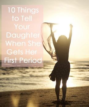 10 Things to Tell Your Daughter When She Gets Her First Period Mom Daughter Dates, Period Quotes, Period Story, Period Party, Letter To Daughter, First Period Kits, Raising Daughters, Period Kit, Letter To My Daughter