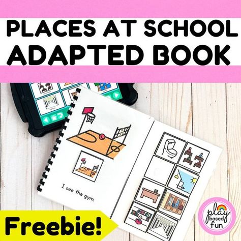 PLACES AT SCHOOL ADAPTED BOOK, ADAPTIVE BOOKS, SPECIAL EDUCATION MORNING WORK Adapted Books Free Printable, Adapted Books Free, Adaptive Books, Work Binder, Sped Classroom, Adapted Books, Special Education Resources, Play Based, Education Ideas