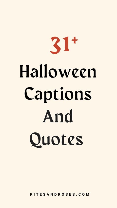 Looking for Halloween captions? Here are the quotes and sayings that embrace the spookiness. August Halloween Quotes, Its Halloween Quotes, Halloween Quote Tattoo, Ready For Halloween Quotes, Halloween Time Quotes, Famous Halloween Quotes, Black Cat Quotes Halloween, Halloween Catchy Phrases, Spooky Quotes For Instagram