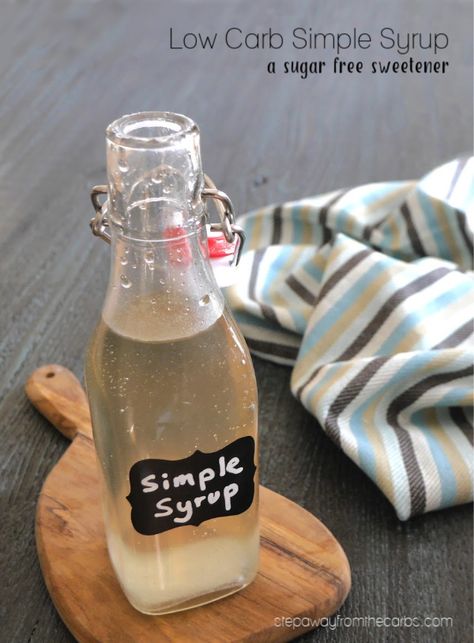 Low Carb Simple Syrup - a sugar free sweetener for cocktails, sauces, and more. Zero carb and keto recipe. Simple Syrup Recipe Drinks, Sugar Free Simple Syrup Recipe, Simple Syrup For Cakes, Keto 101, Basil Simple Syrup, Orange Simple Syrup, Simple Syrup Cocktails, Low Carb Cocktails, Rosemary Simple Syrup