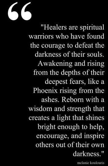 Healers are spiritual warriors who have found the courage to defeat the darkness of their souls. Awakening and rising from the depths of their deepest fears, like a Phoenix rising from the ashes. Reborn with a wisdom and strength that creates a light that shines bright enough to help, encourage, and inspire others out of their own darkness. Reiki Cura, Mindset Monday, Holistic Spa, Spiritual Pictures, Now Quotes, Spiritual Guide, Spiritual Things, Spiritual Warrior, Archangel Gabriel