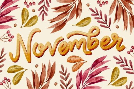 Watercolor november lettering | Free Vector #Freepik #freevector #watercolor #leaf #lettering #november November Lettering, November Watercolor, Best Place To Travel, Fall Fonts, Neon Symbol, Place To Travel, Best Countries To Visit, Hello November, Fall Banner