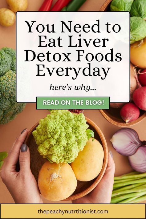 You Need to Eat Liver Detox Foods Everyday: A Functional Nutritionist Explains Why — The Peachy Nutritionist Foods That Heal The Liver, Liver Supportive Foods, Liver Healing Foods, Liver Detox Foods, Date Protein Balls, Functional Nutritionist, Mom Wellness, Liver Detox Recipes, Healthy Liver Diet