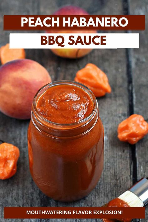 Fresh Habanero Recipes, Pear Habanero Sauce, Habenero Recipes Canning, Bbq Sauce Canning Recipe, Peach Habenero Recipes, Habanero Bbq Sauce Recipes, What To Do With Habenaros, Habanero Canning Recipes, Habanero Recipes Food