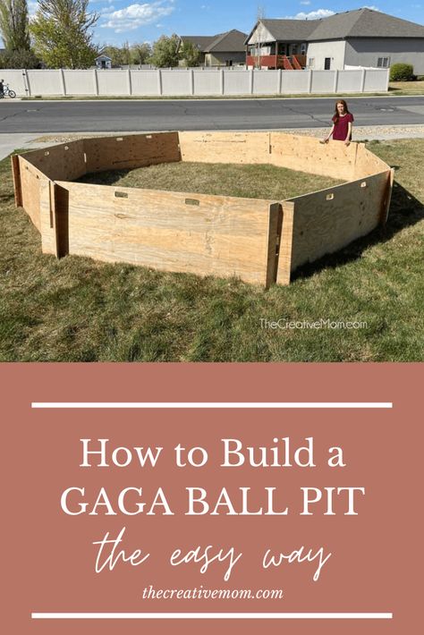 How to Build a Gaga Ball Pit (the easy way) - The Creative Mom Portable Gaga Ball Pit, How To Make A Gaga Ball Pit, Gaga Ball Pit Diy Plans, Diy Outdoor Ball Pit, Ga Ga Ball Pit Diy, Gaga Pit Diy, Diy Gaga Ball Pit Portable, Gaga Ball Pit Plans, Gaga Ball Pit Diy