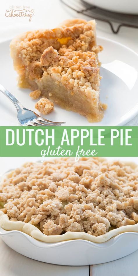 Gluten Free Dutch Apple Pie, Simple Pie Crust, Simple Pie, Cookies Sans Gluten, Gluten Free Apple Pie, Dutch Apple Pie, Gluten Free Holiday, Gluten Free Thanksgiving, Dutch Apple