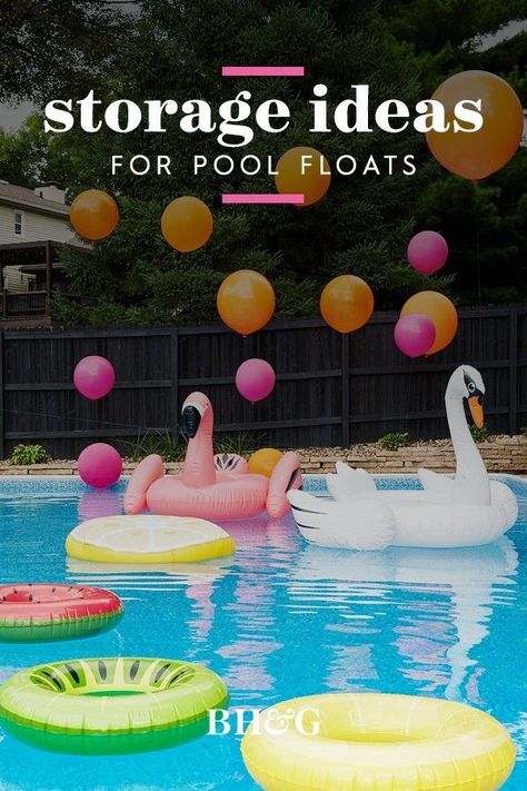 We've rounded up the easiest pool float storage ideas to help you to control the clutter and keep your pool toys in good shape all season long. With these pool toy storage ideas, you can focus less on the mess and more on the poolside umbrella drinks. #storage #poolfloatstorage #poolstorage #bhg Store Pool Toys, Storage Pool Floats, Pool Shed Storage, Outdoor Pool Toy Storage Ideas, Poolside Storage Ideas, Floatie Storage Ideas, Hanging Pool Float Storage Ideas, Pool Closet Organization, Ways To Store Pool Floats