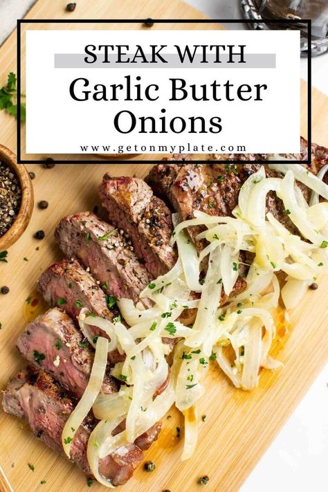 Steak With Garlic Butter, Perfect Grilled Cheese, Steak And Onions, Sweet Onions, Seared Steak, My Plate, Summer Recipe, Easy Pizza, Grilled Steak