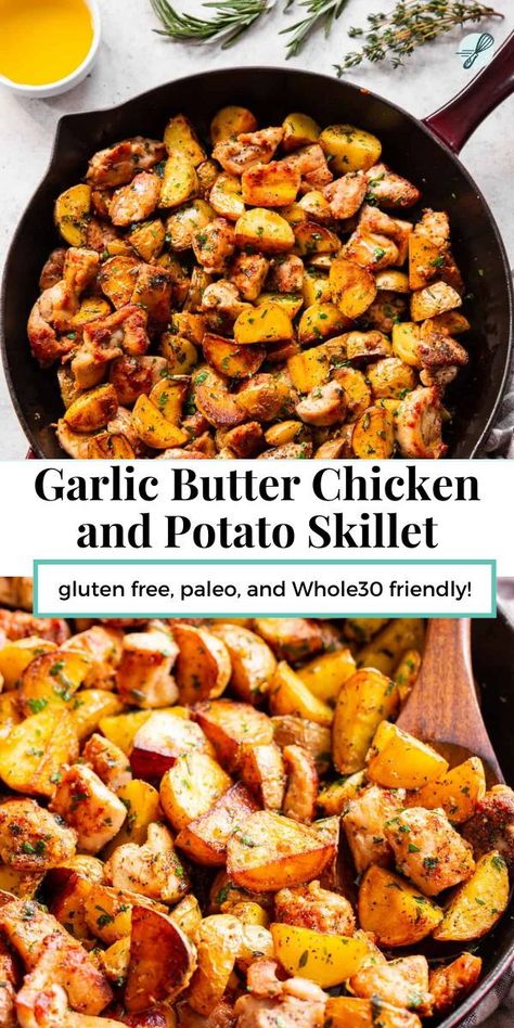 This flavorful Garlic Butter Chicken and Potato Skillet is an easy 30 minute meal that everyone will love! It’s naturally gluten free, paleo, and Whole30 friendly. Loads of garlic and fresh herbs with perfectly seasoned chicken and potatoes will make you want this meal on repeat! Faster Way Chicken Recipes, Paleo Chicken Dinner, Whole 30 Chicken Recipes, Paleo Baking Recipes, Chicken Strip Recipes, Whole 30 Lunch, Skillet Potatoes, 30 Minute Meals Easy, Easy Whole 30 Recipes