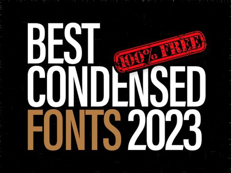 Best Condensed Fonts – Free Download Free Condensed Font, Condensed Font Logo, Condensed Typeface, Condensed Fonts, Best Logo Fonts, Fonts For Logos, Popular Free Fonts, Condensed Font, Luxury Font