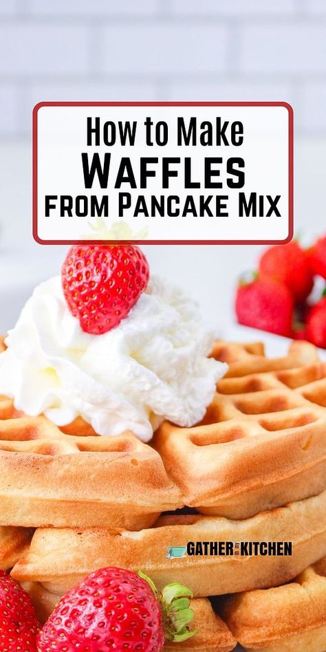 Best Waffle Mix Recipe, Waffle Mix Recipe Easy, How To Make Waffles From Pancake, Homemade Waffle Mix Easy, Waffles Out Of Muffin Mix How To Make, Waffle Recipe From Pancake, Pancake Mix Waffles Recipes, Waffle And Pancake Mix Recipe, How To Make Waffles With Pancake Mix Recipe