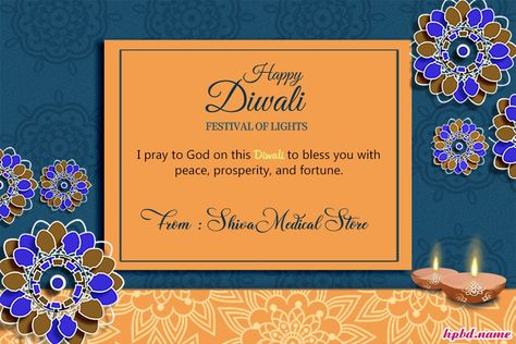 Happy Diwali Wishes With Name Happy Diwali Best Wishes, Diwali Wishes Creative, Diwali Greetings With Name, Diwali Greeting Cards Images, Diwali Wishes With Name, Happy Diwali Cards, Diwali Wishes Messages, Happy Diwali Photos, Happy Diwali Wishes