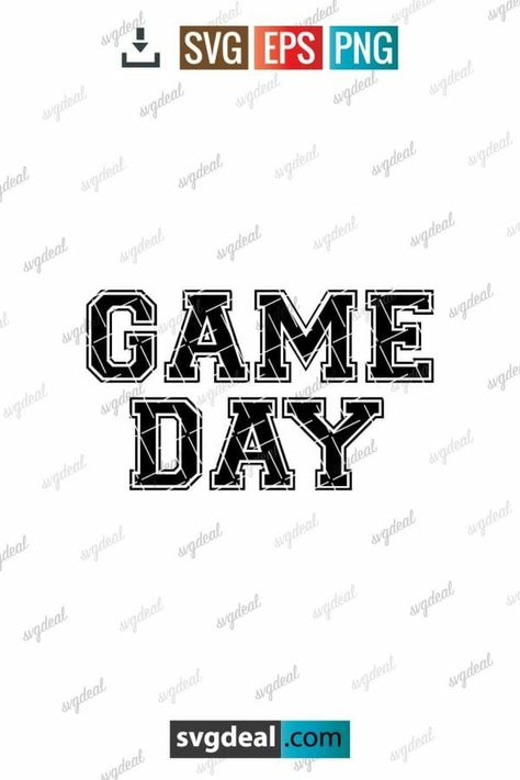 Game Day Svg Game Day Svg Free, Game Day Svg, Svg Bundles, Free Game, Start Now, Personal Project, Svg Free, Svg Free Files, Silhouette Projects