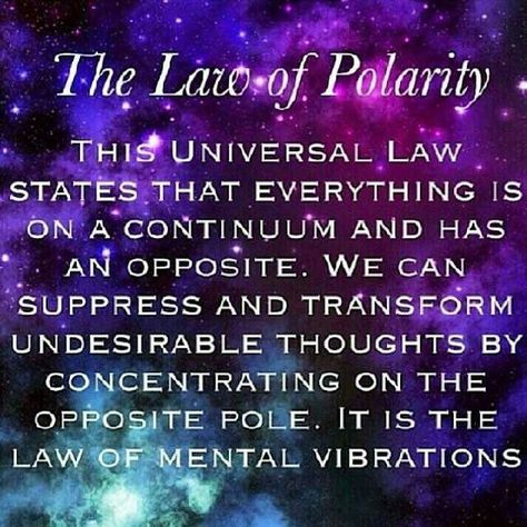 Law of Polarity Law Of Polarity, Singing Canary, Sorry For Myself, Spiritual Laws, Universal Laws, Laws Of Life, Power Series, Rhonda Byrne, Raise Your Vibration