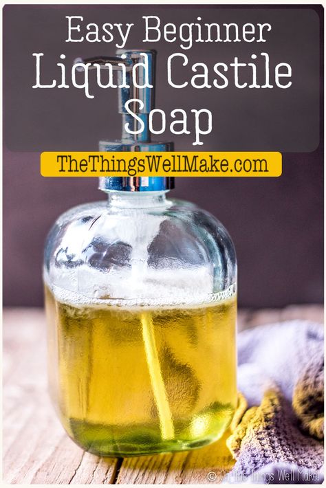 Made with only olive oil, this pure liquid Castile soap is easy to make and mild. It's perfect for cleaning face, body, and around the house. #soapmaking #castilesoap #liquidsoap #thethingswellmake #miy Diy Liquid Castile Soap, Diy Bar Soap, Homemade Liquid Soap, Castile Soap Recipes, Liquid Soap Making, Castille Soap, Easy Soap Recipes, Pure Castile Soap, Diy Soap Recipe