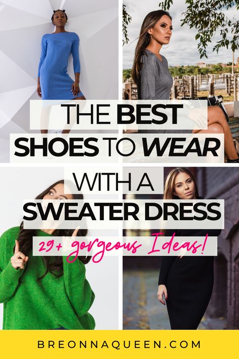 sweater dress outfit ideas, what to wear with a sweater dress, what shoes with sweater dress, shoes for a sweater dress, sweater dress ideas Sweater Dress With Open Toe Shoes, Shoes With Sweater Dresses, Shoes For Sweater Dress, What Shoes To Wear With Sweater Dress, How To Wear Sweater Dress, Shoes To Wear With Sweater Dresses, Styling Sweater Dress, Casual Sweater Dress Outfit, How To Style Sweater Dress