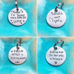 Keychain Loop, Funny Dog Tags, Call My Agent, Cute Dog Tags, Stamped Dog Tags, Escape Artist, Dog Day Afternoon, Winchester Va, Luxury Dog Collars