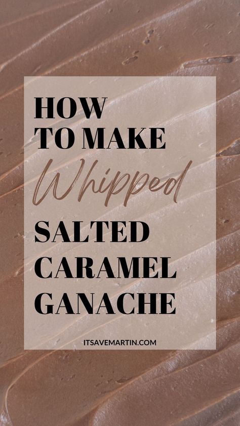 whipped salted caramel ganache Caramel Cake Filling, Dump Truck Birthday Cake, Salted Caramel Ganache, Whipped Caramel, Caramel Ganache, Truck Birthday Cakes, Salted Carmel, Whipped Ganache, Cake Filling Recipes