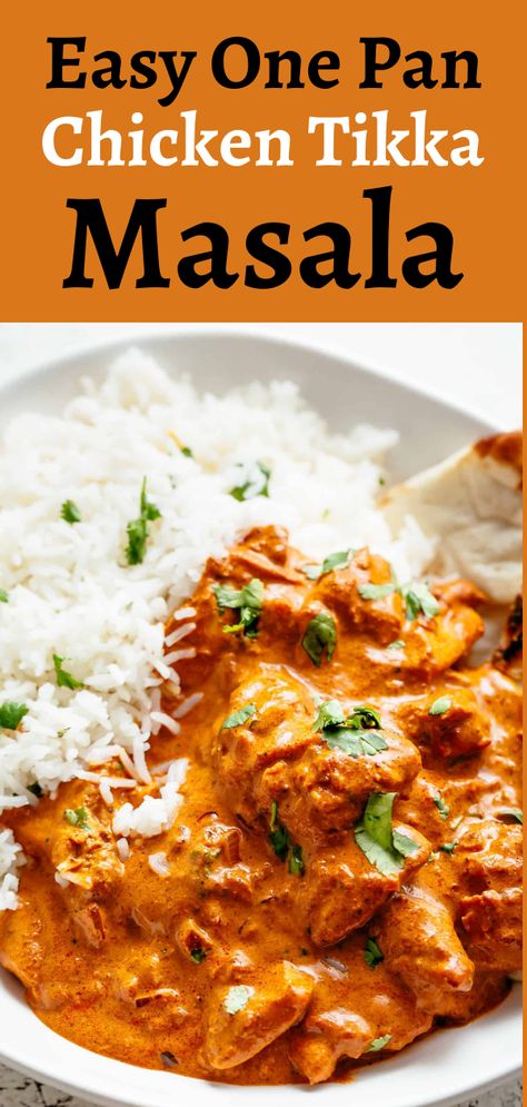 Best Chicken Tikka Masala Recipe, Chicken Masala Recipe, Curry Recipes Easy, Chicken Tikka Masala Recipes, Tikka Recipe, Indian Chicken Recipes, Tikka Masala Recipe, Curry Recipes Indian, One Pan Chicken