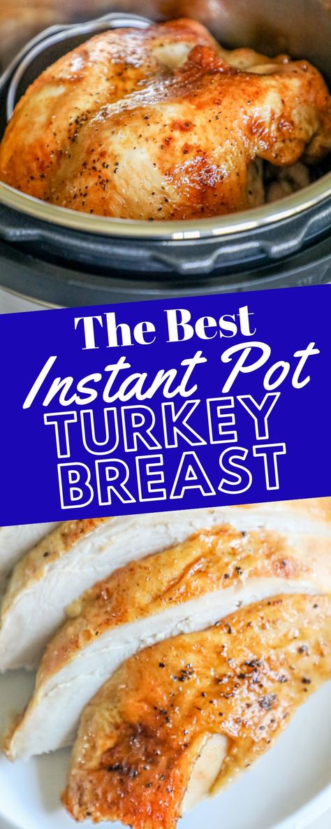 The Best Instant Pot Roasted Turkey Breast Recipe - Sweet Cs Designs Instant Pot Turkey Breast, Instant Pot Turkey, Cooking Turkey Breast, Turkey Breast Recipe, Roast Turkey Breast, Turkey Chicken, Recipe Sweet, Instant Pot Recipes Chicken, Breast Recipe