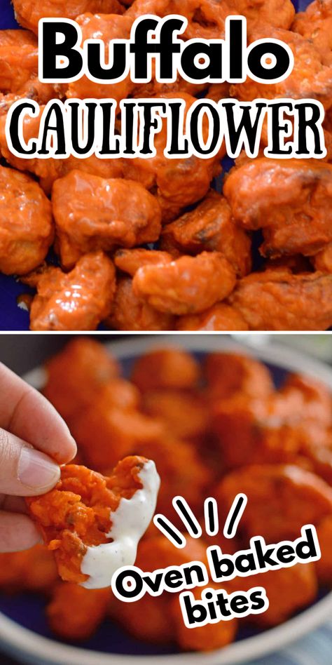 Cauliflower covered with buffalo sauce and dipped in a white sauce. With Pinterest overlay. Cauliflower Buffalo Wings Baked, Oven Roasted Buffalo Cauliflower, Cauliflower Hot Wings Baked, Oven Cauliflower Wings, Oven Baked Cauliflower Wings, Buffalo Cauliflower Air Fryer Easy, Buffalo Cauliflower Oven, Buffalo Cauliflower Baked, Cauliflower Wings Baked