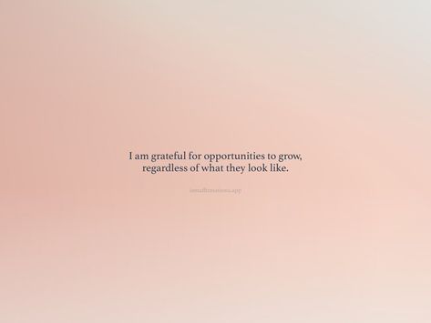 Grateful Opportunity Quotes, Grateful For Opportunities Quotes, Thankful Clients Quotes, What Am I Grateful For, Grateful For My Clients Quotes, Journal Affirmations, Opportunity Quotes, Fav Quotes, I Love My Friends