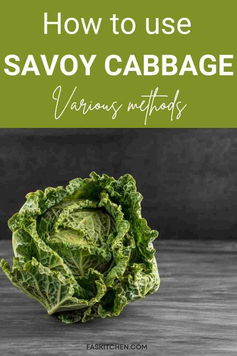 A Pinterest pin featuring a collage of Savoy cabbage and informative text. The image highlights the nutritional benefits, versatile uses, and tips on buying and storing Savoy cabbage. Perfect for individuals seeking to enhance their cooking repertoire and embrace nutritious eating habits. #SavoyCabbage #CabbageGuide #HealthyEating Cabbage Varieties, Types Of Cabbage, Vegetable Prep, Savoy Cabbage, Green Cabbage, Cabbage Recipes, Reduce Food Waste, Edible Plants, Culinary Skills