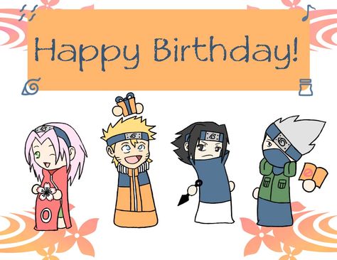 Naruto Happy, Happy Birthday Naruto, Funny References, Anime Happy Birthday, Naruto Birthday, Happy Birthday Drawings, Happy Birthday Banner Printable, Happy Birthday Shirt, Naruto Akatsuki Funny