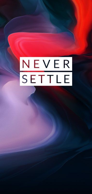 OnePlus 6 Never Settle Wallpapers Never Settle Wallpapers, Bc Wallpaper, Oneplus Wallpapers, Oneplus 5, Original Iphone Wallpaper, Optical Image, Stock Wallpaper, Finger Print Scanner, Iphone Wallpaper Photos