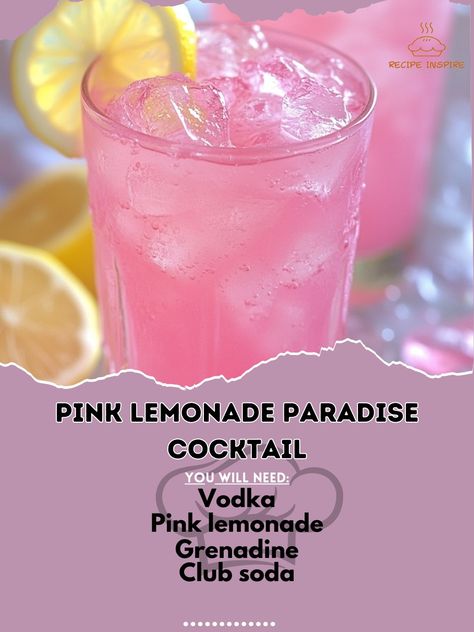 🍋🌸 Escape to paradise with every sip of the Pink Lemonade Paradise Cocktail—sweet, tangy, and oh-so-refreshing! 🍹🌺 #SummerVibes #SipAndSavor Pink Lemonade Paradise Cocktail Ingredients: Vodka (1.5 oz) Pink lemonade (3 oz) Grenadine (0.5 oz) Club soda (2 oz) Ice (as needed) Lemon slices (for garnish) Instructions: Fill a glass with ice and pour in vodka and pink lemonade. Add grenadine and top with club soda. Stir gently and garnish with lemon slices. 🍹✨ Dive into the sweet tanginess of th... Pink Lemonade Cocktail Recipe, Pink Lemonade Vodka Drinks, 3 Ingredient Cocktails, Cute Cocktails, Paradise Cocktail, Pink Lemonade Vodka, Lemonade Cocktail Recipe, Pretty Alcoholic Drinks, Drinks Ideas