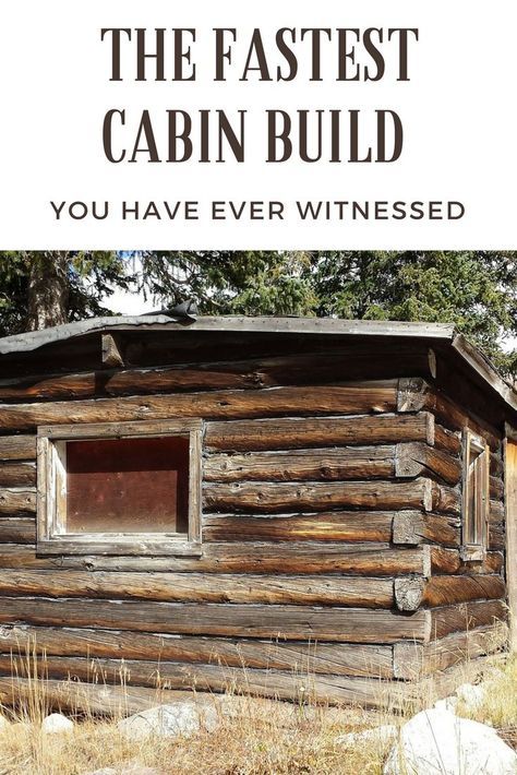 THE FASTEST CABIN BUILD YOU HAVE EVER WITNESSED - Wish you could build a cabin but don’t have the time? How to Build a Cabin | Cabin Living | Rustic Cabin Inspiration Building A Small Cabin, Primitive Cabin, Build A Cabin, Old Log Cabin, Cheap Cabins, Diy Log Cabin, Log Cabin Plans, Cabin Build, How To Build A Log Cabin