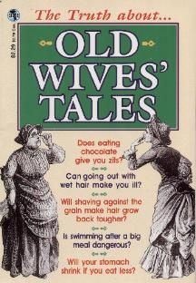 10 Old Wives Tales People Won't Stop Believing Old Wife's Tales, Time Sayings, Old Wives Tales, Old Wives Tale, Wives Tales, Good Read, Crafts For Seniors, Old Quotes, Wise Quotes