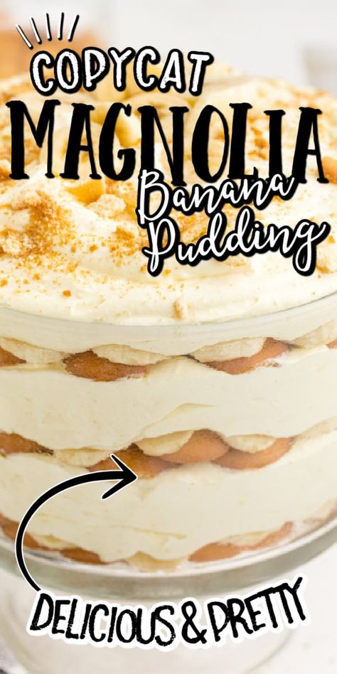 Dessert Recipes Banana, Magnolia Banana Pudding Recipe, Magnolia Banana Pudding, Recipe For Banana Pudding, Trifle Bowl Recipes, Magnolia Bakery Banana Pudding, Banana Bread Pudding, Banana Cream Pudding, Pudding Cheesecake