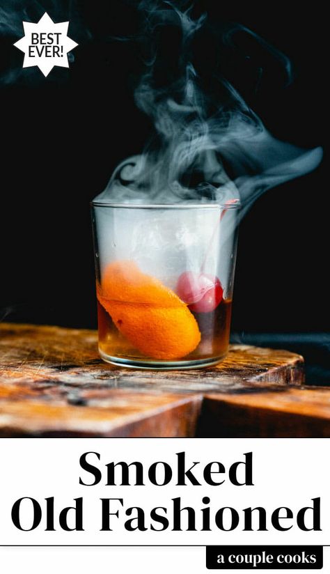 Smoked Old Fashioned, Smoked Whiskey, Smoked Cocktails, Cocktail Recipes Whiskey, Old Fashioned Drink, Whisky Cocktails, Homemade Cocktails, Bourbon Drinks, Couple Cooking