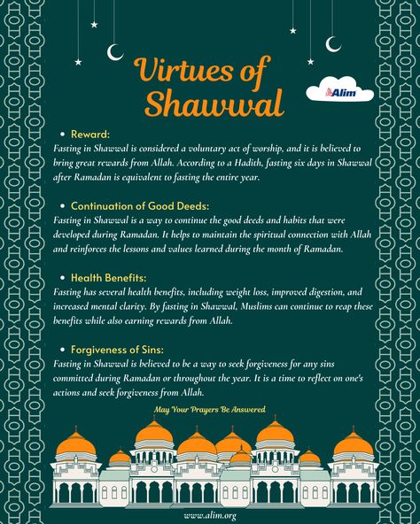 Shawwal is the tenth month of the Islamic lunar calendar, following the month of Ramadan. Here are some virtues of fasting in Shawwal: ◆ Reward ◆ Continuation of Good Deeds ◆ Health Benefits ◆ Forgiveness of Sins #fasting #Ramadan #Shawwal #gooddeeds #Quran Uthman Ibn Affan, Islamic Months, Forgiveness Of Sins, Surah Fatiha, Islamic Events, Praise Be, Month Of Ramadan, Muhammad Saw, Ramadan Day