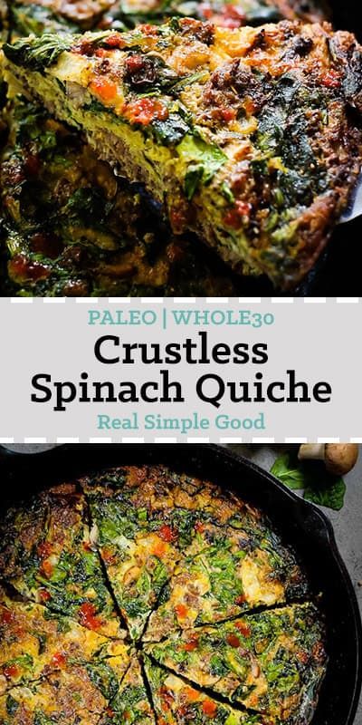 Quiche, Pie, Whole30 Quiche, Whole30 Brunch, Paleo Quiche, Crustless Quiches, Paleo Breakfast Sausage, Healthy Breakfast Quiche, Crustless Spinach Quiche