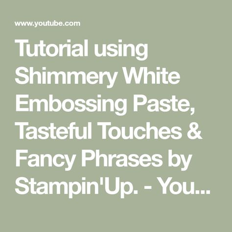 Embossing Paste, Embossed Cards, Paper Crafts Diy Tutorials, Diy Tutorials, Paper Crafts Diy, Crafts Diy, How To Use, Stampin Up, Paper Crafts