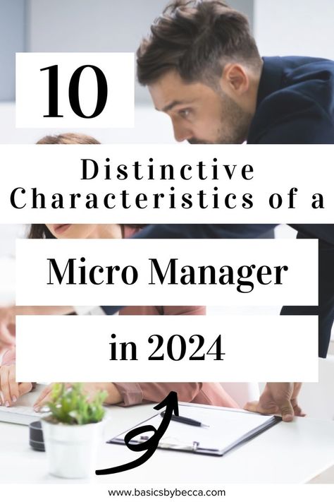 Recognize the signs of micro-management with these 10 distinctive characteristics in 2024! 🚩 Empower yourself with awareness and navigate workplace dynamics. Dive into the full blog for valuable insights! 💼💪 #MicroManagement #WorkplaceInsights #BasicsByBecca #2024Awareness #LeadershipTips #Empowerment #NavigatingWorkplace Micromanagement Quotes People, Micro Managing Quotes, Micromanaging Boss Funny, Micromanaging Boss, Organizational Management, Negative Person, Employee Morale, Management Styles, Leadership Tips