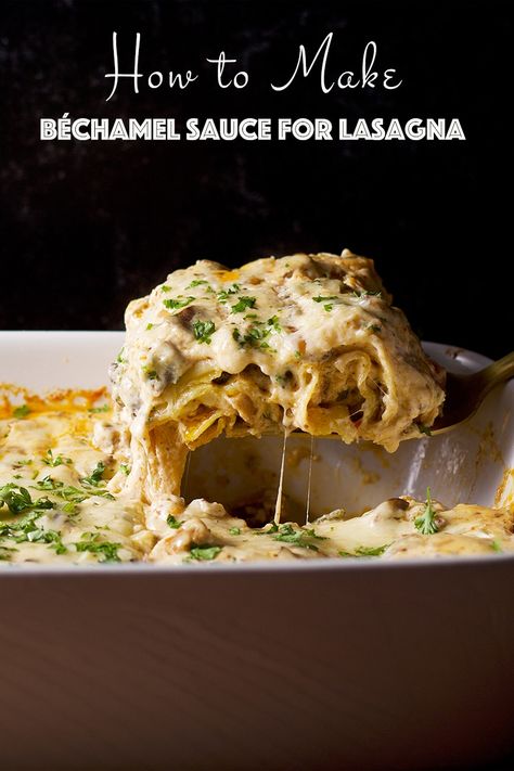 Béchamel sauce is a velvety white sauce that can turn a simple pan of lasagna into something deliciously comforting and utterly indulgent. Lasagna Cheese Sauce Recipe, Bashamel Sauce Recipe, Bechamel Sauce Recipe Lasagne, Cheese Sauce For Lasagne, Lasagna White Sauce, Sauce For Lasagna, White Lasagna Recipe, Souse Recipe, Simple Cheese Sauce