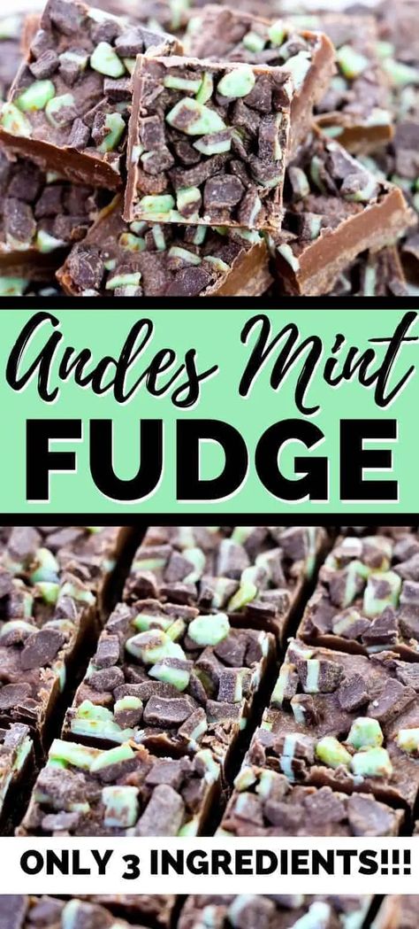 Andes Mint Fudge Recipe, Andes Mint Fudge, Mint Fudge Recipe, Fantastic Fudge, Mint Fudge, Andes Mint Cookies, Potatoes Casserole, Andes Mints, Hot Chocolate Fudge