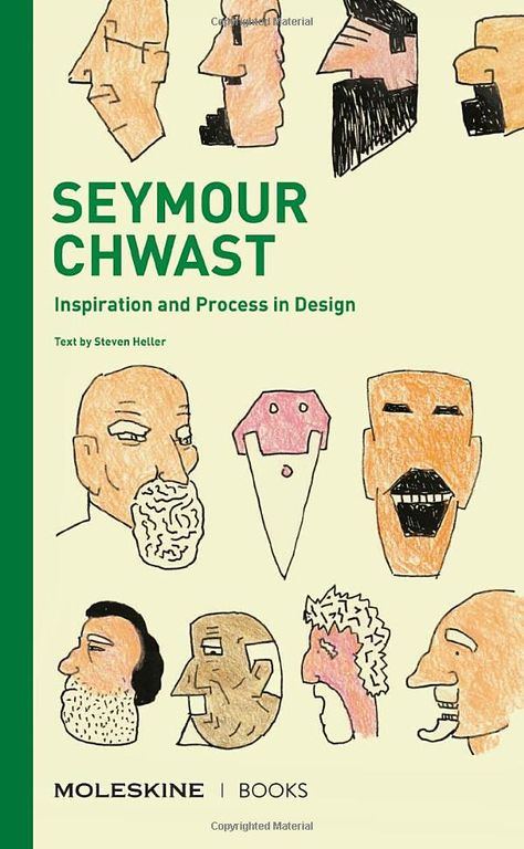 Seymour Chwast: Inspiration and Process in Design: Heller, Steven: 9781616899332: Amazon.com: Books Seymour Chwast, Milton Glaser, Graphic Design Books, Contemporary Graphic, Visual Culture, Graphic Novels, Push Pin, Fashion Books, Moleskine