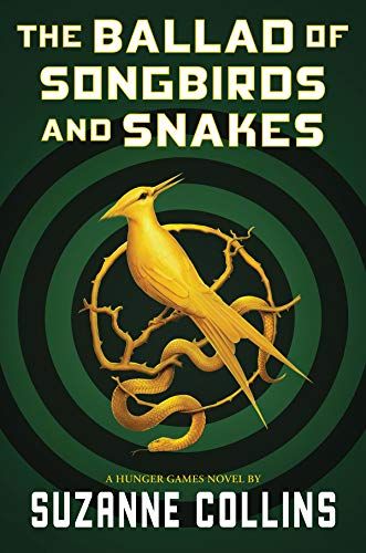 The Ballad of Songbirds and Snakes (A Hunger Games Novel)... https://smile.amazon.com/dp/1338635174/ref=cm_sw_r_pi_dp_U_x_.RTqEbDCH3WAY Hunger Games Prequel, Johanna Mason, Hunger Games Books, Ballad Of Songbirds And Snakes, The Dictator, Songbirds And Snakes, John Kerry, Hunger Games Series, Hunger Games Trilogy