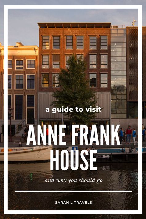 Anne Frank Museum Amsterdam, Ann Frank House Amsterdam, Amsterdam Anne Frank House, Anne Frank Amsterdam, Amsterdam Museums, Amsterdam 2022, Anne Frank Museum, Amsterdam Guide, Amsterdam Vacation